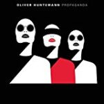 【レビュー】『Propaganda』オリヴァー・ハントマン